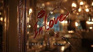 Minelli &amp; INNA - In Love | Official Visualizer