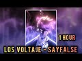 1 HOUR 𝐋𝐎𝐒 𝐕𝐎𝐋𝐓𝐀𝐉𝐄 𝐒𝐀𝐘𝐅𝐀𝐋𝐒𝐄 SUPER SLOWED REVER