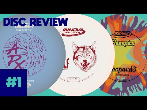 Disc Review #1 | Discraft Soft APX, Innova Wolf, Innova ...