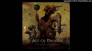 Act of Defiance-Lullaby of Vengeance