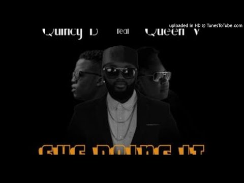 JVP Muzic Ft. Quincy B x Queen V - She Doing It (NEW MUSIC 2018)