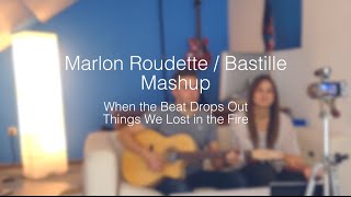 Marlon Roudette / Bastille (Mashup)