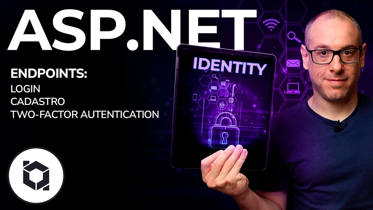 ASP.NET Identity 🟣 Endpoints de Login, Cadastro e Autenticação 2FA | #balta