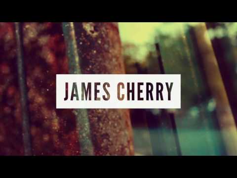 James Cherry - Break Somebody