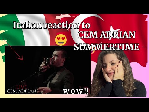 Italian reaction to CEM ADRIAN - SUMMERTIME. Italian reaction -