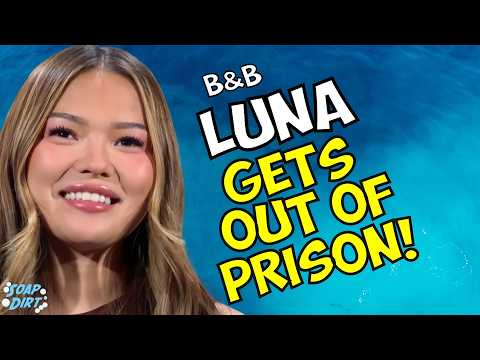 Bold and the Beautiful: Luna’s Dirty Trick Gets Her out of Prison ?! | Soap Dirt
