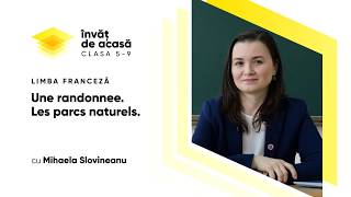  ”Une randonnée. Les parcs naturels.”