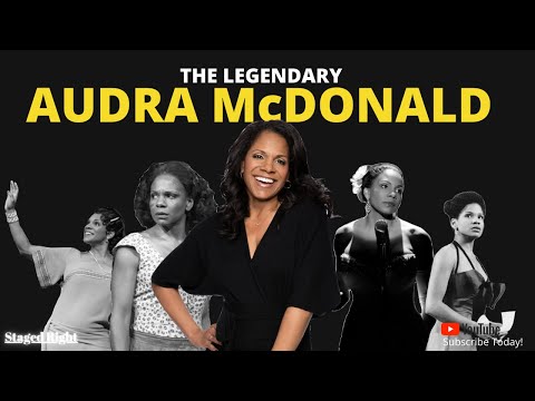 Staged Right - Episode 6: Audra McDonald