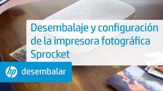 Desembalaje y configuración de la impresora fotográfica Sprocket de HP