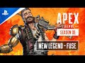 Apex Legends Season 8 - Meet Fuse: Apex Legends Character Trailer | PS4