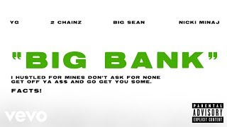 YG feat. Nicki Minaj, 2 Chainz, Big Sean - Big Bank (Audio)