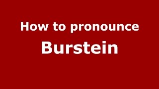 How to pronounce Burstein