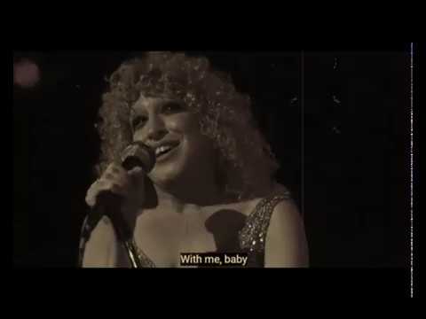 Bette Midler- Stay With Me Vintage Style Video