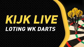 KIJK LIVE | Loting WK Darts 2022