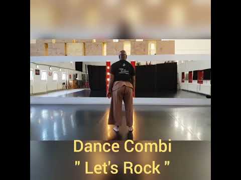 "Let's Rock" Dance Combi