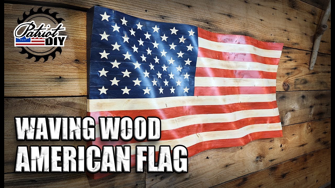 How to Build a Waving Wooden American Flag