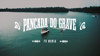 Banda Fb Mania - Pancada do Grave (Clip Oficial)