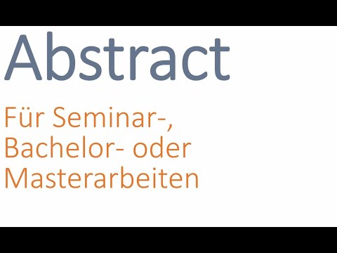 Abstract/Zusammenfassung für wissenschaftliche Arbeit schreiben