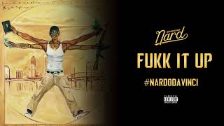 MobSquad Nard - Fukk It Up ft. MobSquad Lil Tee (Prod. By Drum Dummie) (Nardo DaVinci Album)