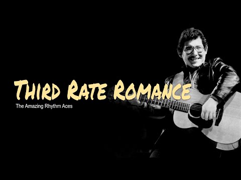 Third Rate Romance - Amazing Rhythm Aces