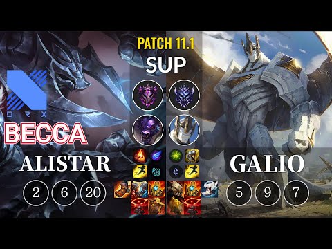 DRX Becca Alistar vs Galio Sup - KR Patch 11.1