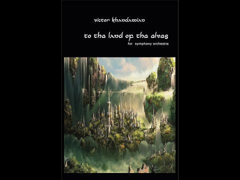 To the land of the  Elves (symphony orchestra, full score)