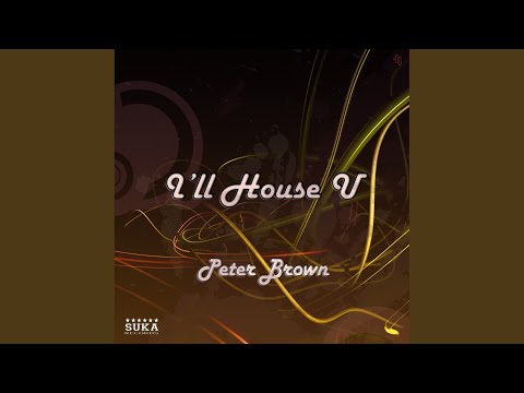 I ll House U (Nick Waters,David Hopperman & Stephane Karl Remix)