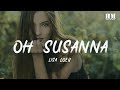 Lisa/Loeb - Oh Susanna [lyric]