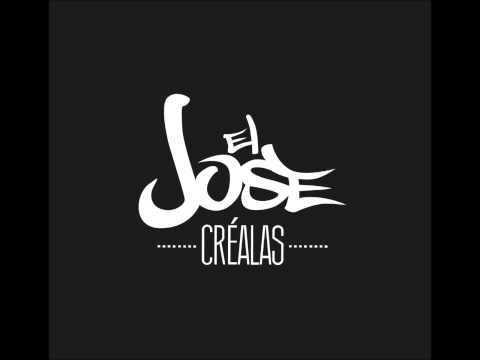El Jose - Créalas (Prod. Zof Ziro)