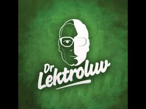 Dr Lektroluv live @ Extrema Outdoor