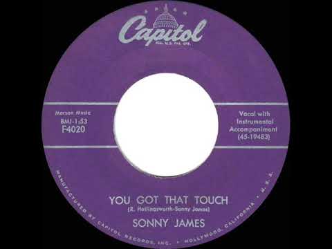 1958 Sonny James - You Got That Touch