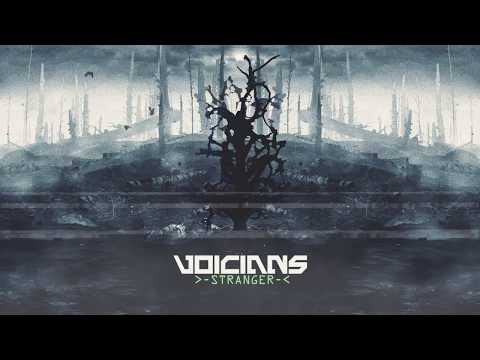 VOICIANS - Stranger