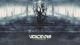 VOICIANS - Stranger