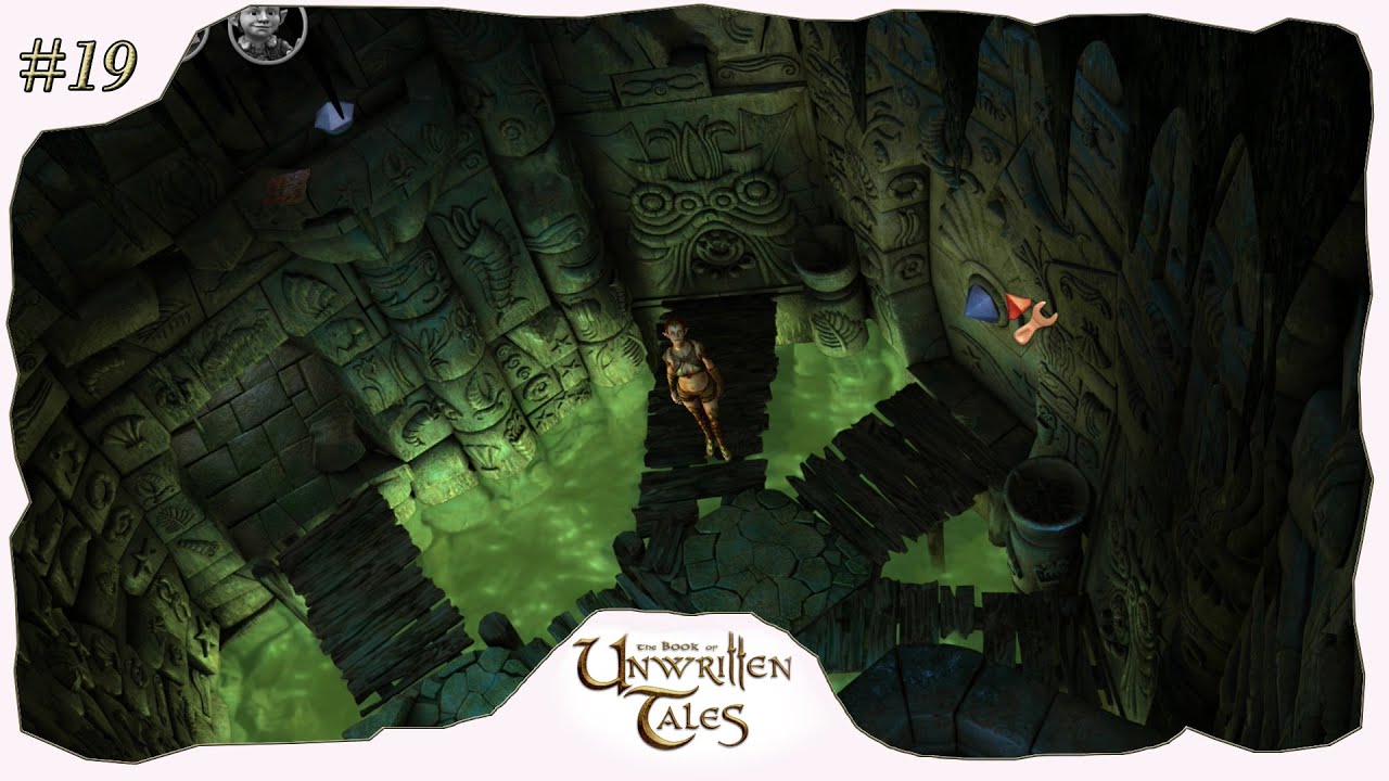 The Book of Unwritten Tales – Folge 19 Indiana Jone`s Schweißausbrüche! #clickandpoint