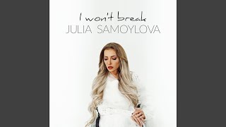 I Won't Break