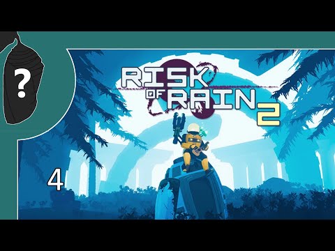 Risk of Rain 2 - Episode 4 - Shogun
