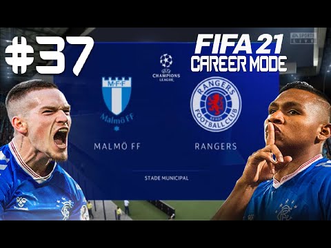 CHAMPIONS LEAGUE!  FIFA 21 RANGERS CAREER MODE - EPISODE 37