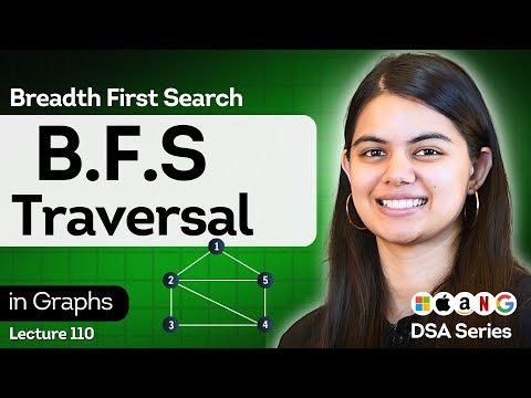 BFS Traversal in Graphs | Data Structure & Algorithms