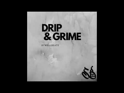 "DRIP & GRIME" Geko x Sneakbo (Type-Beat) instrumental" (prod. STWEGGBEATZ)