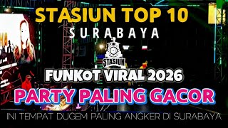 Download lagu PARTY 2026 TERBARU 🎉 STASIUN TOP 10 SURABAYA | DJ MUSIC FRESH & VIBES NENDANG! mp3 Download lagu PARTY 2026 TERBARU 🎉 STASIUN TOP 10 SURABAYA | DJ MUSIC FRESH & VIBES NENDANG! mp3