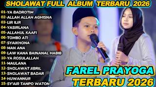 Download lagu FAREL PRAYOGA YA BADROTIM SHOLAWAT FULL ALBUM TERBARU 2026 mp3 Download lagu FAREL PRAYOGA YA BADROTIM SHOLAWAT FULL ALBUM TERBARU 2026 mp3