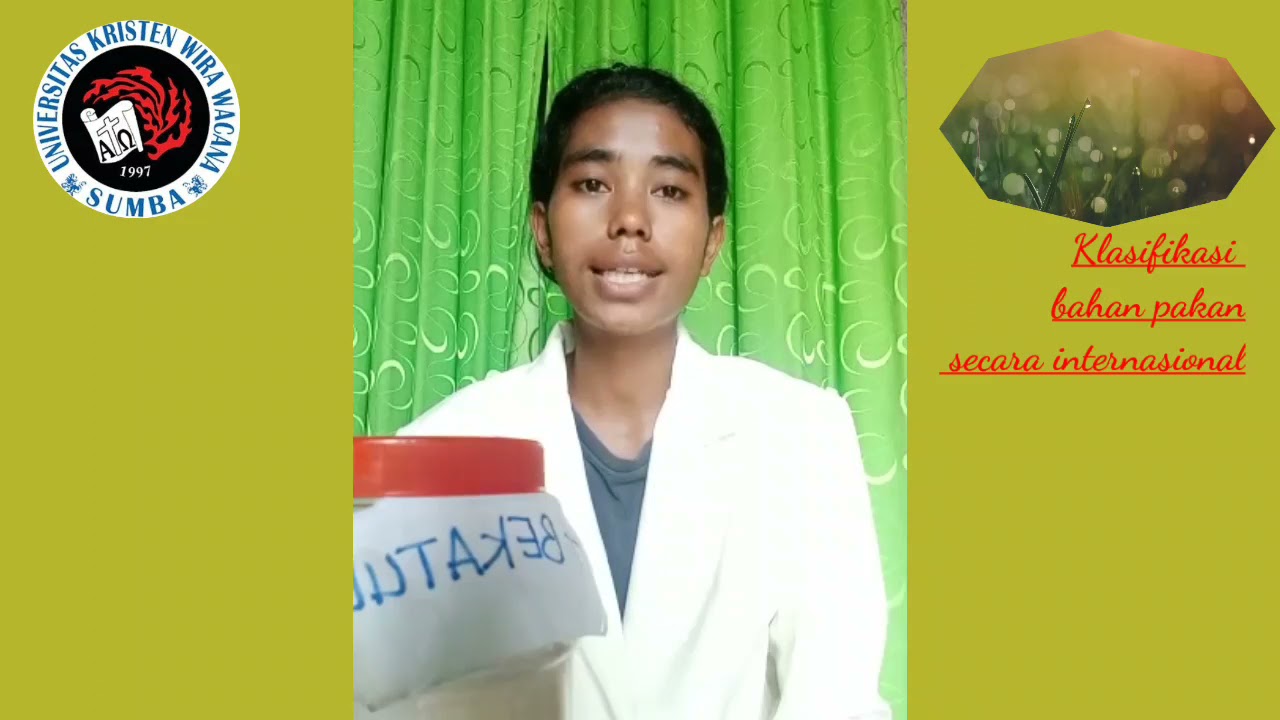 Praktikum Ilmu Nutrisi Ternak Ruminansia: Klasifikasi Bahan Pakan secara Internasional