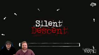 Let’s NOPE! — Silent Descent