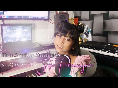 (Cover by Sitha Pramanesvari) Dian Arsinta - Ibu Ambu Suarga