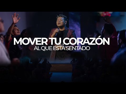 Mover Tu Corazón + Al Que Está Sentado (ccm worship)