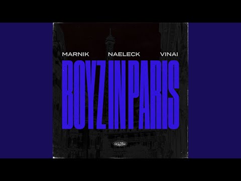 Boyz In Paris (Sped Up Version)