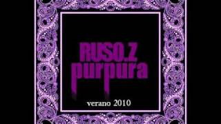 Ruso.Z - Púrpura the dirty mixtape [ [ ADELANTO ] ] verano 2010