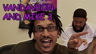 Key & Peele - Vandaveon and Mike Fix Episode 3