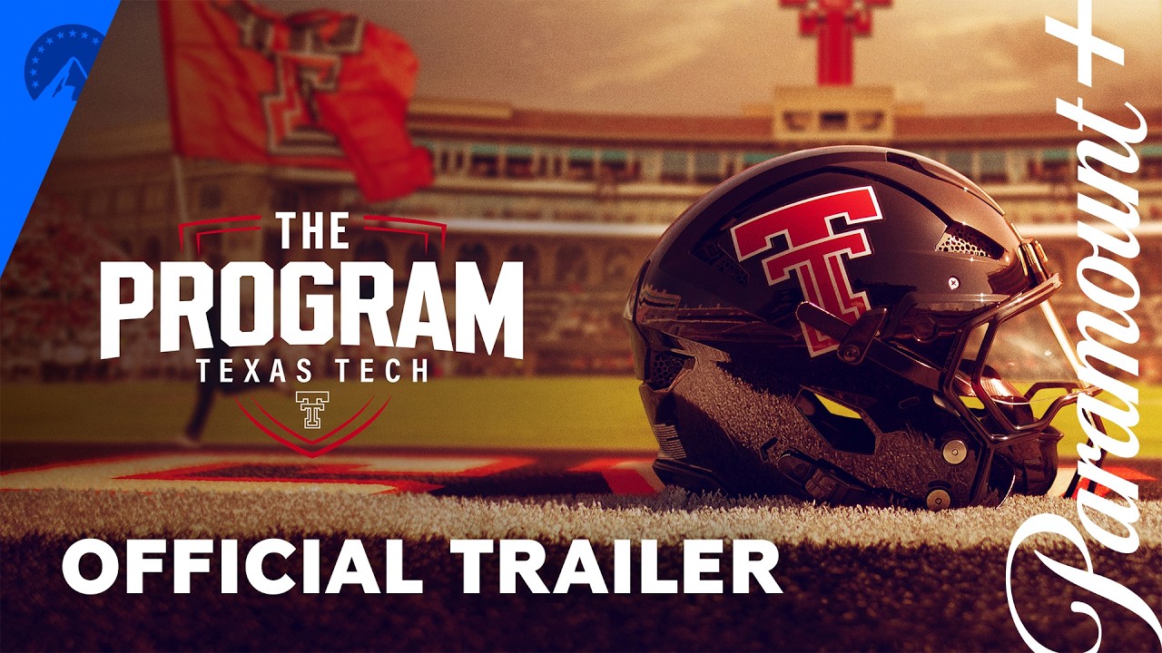 The Program: Texas Tech | Official Trailer | Paramount+ - YouTube