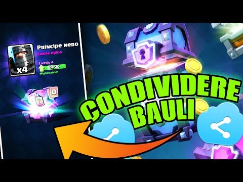 CONDIVISIONE BAULI e....LEGGENDARIA GRATIS nel  MAGICO!! PRIMA CO-OP IN ASSOLUTO! su CLASH